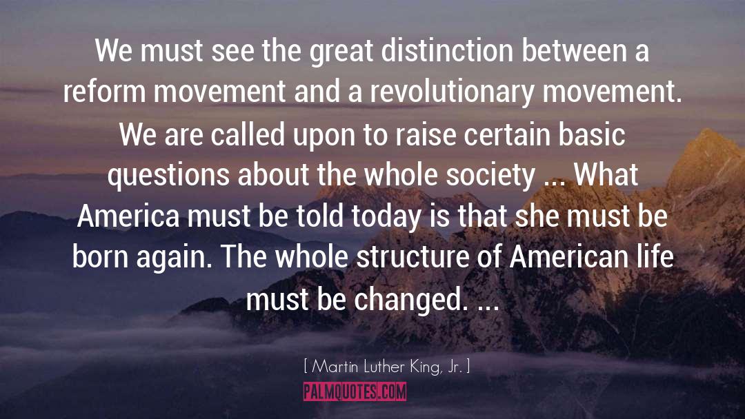 Revolutionary Movement quotes by Martin Luther King, Jr.