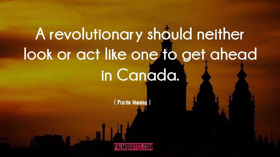 Revolutionary Tails quotes by Preston Manning