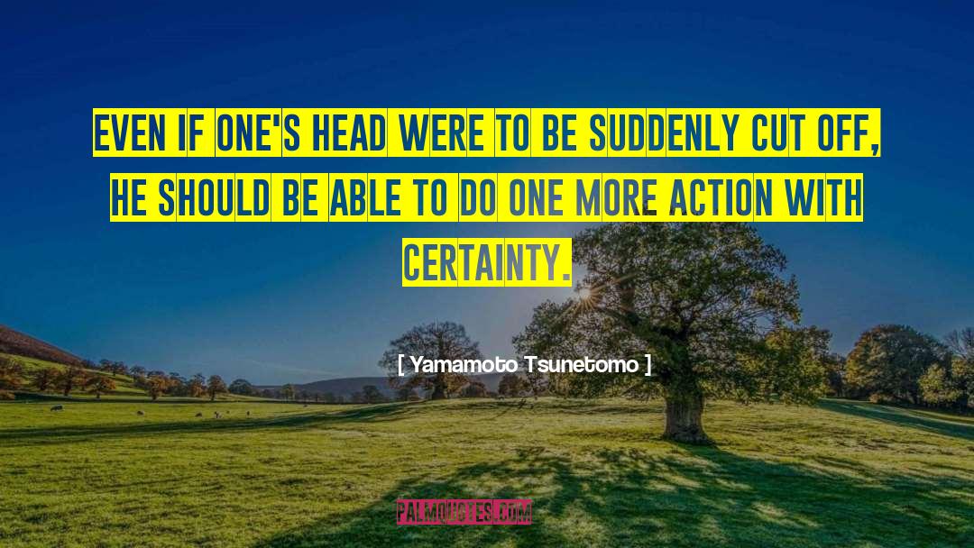 Revolutionary War quotes by Yamamoto Tsunetomo