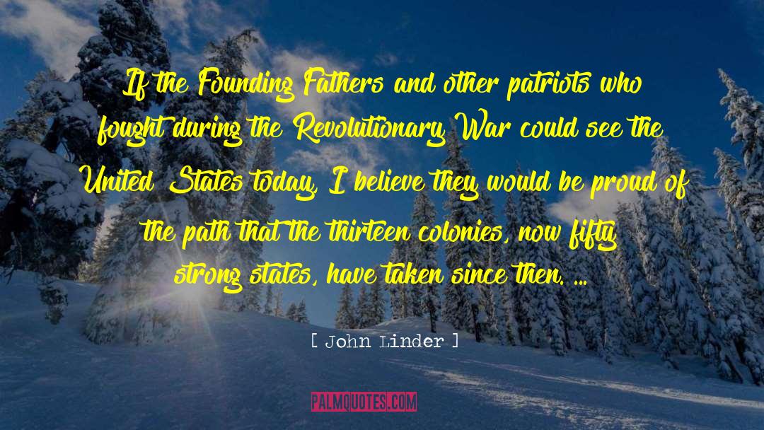 Revolutionary War quotes by John Linder