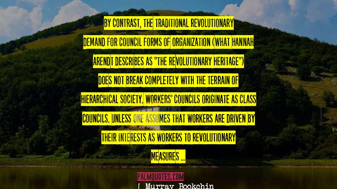 Revolutionary Workplace Clearx quotes by Murray Bookchin