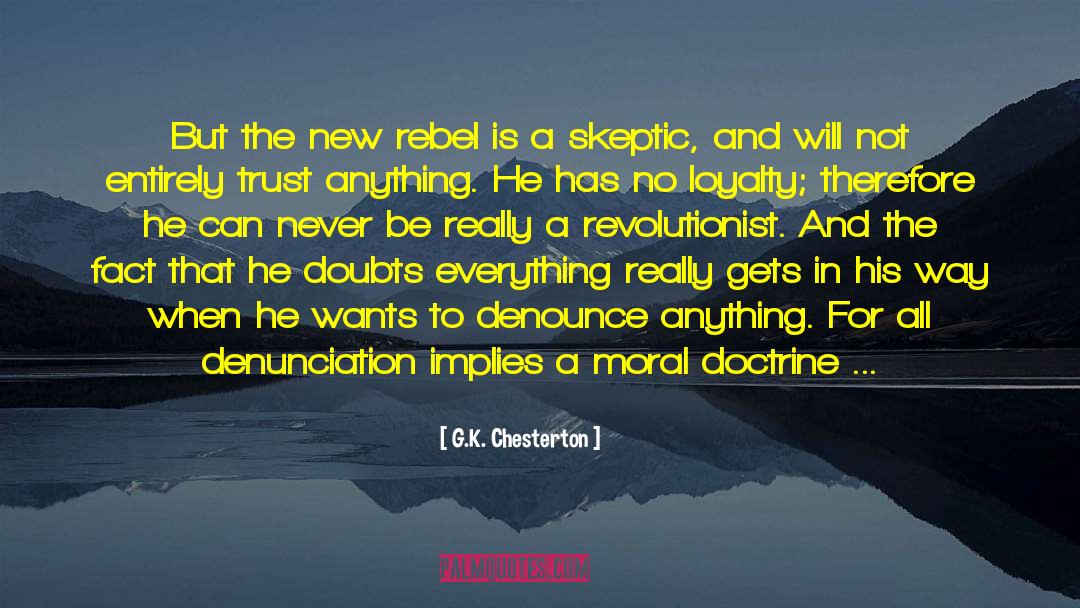 Revolutionist quotes by G.K. Chesterton