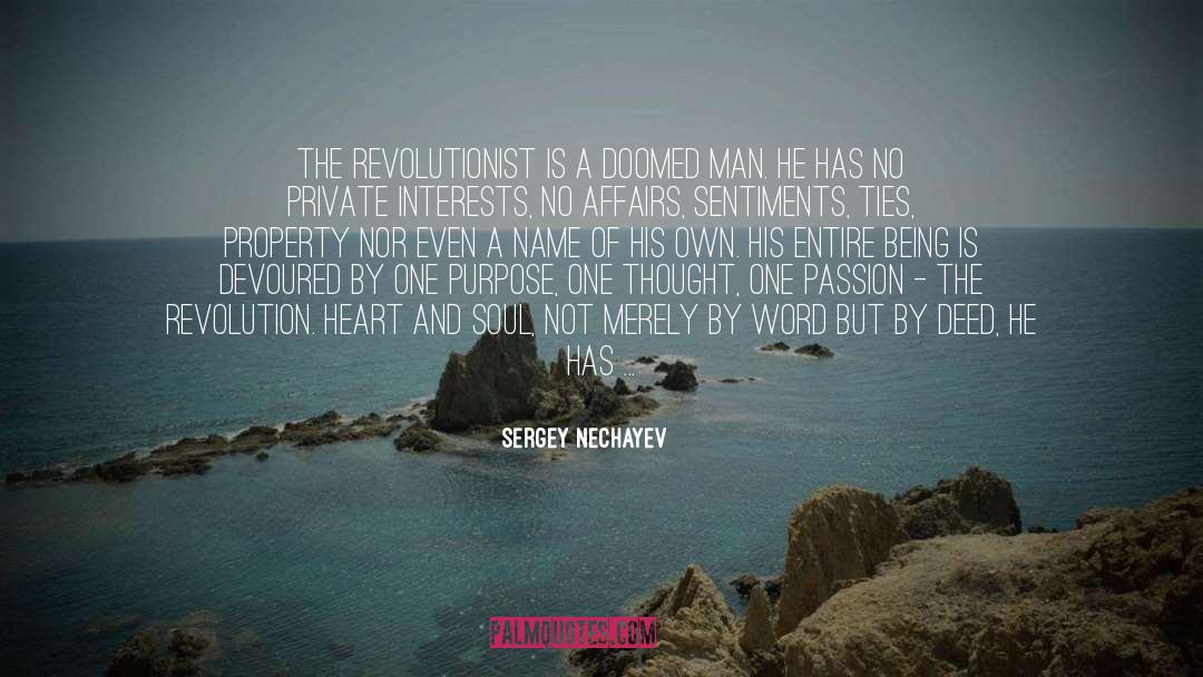 Revolutionist quotes by Sergey Nechayev