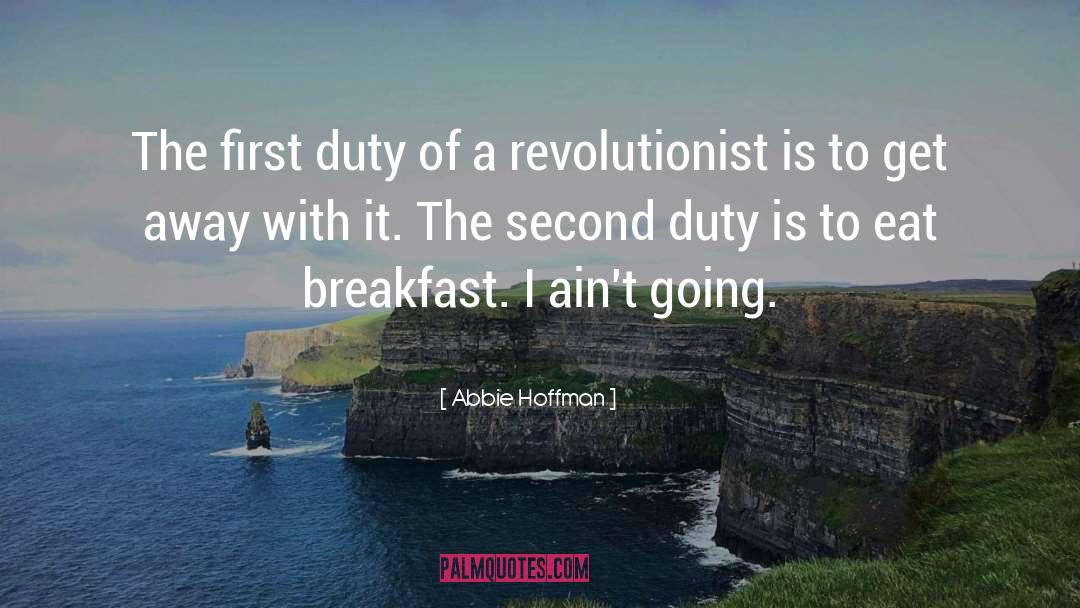 Revolutionist quotes by Abbie Hoffman