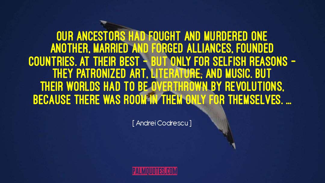Revolutions quotes by Andrei Codrescu