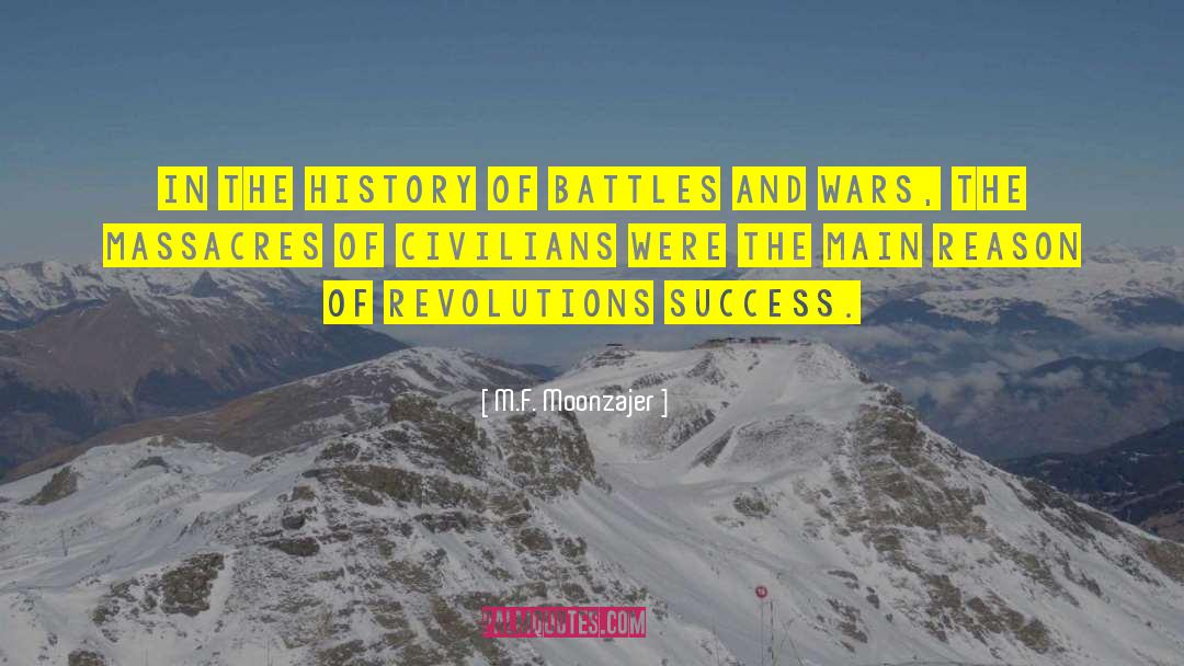 Revolutions quotes by M.F. Moonzajer