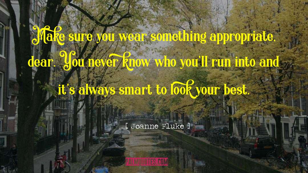 Revolve Clothing quotes by Joanne Fluke
