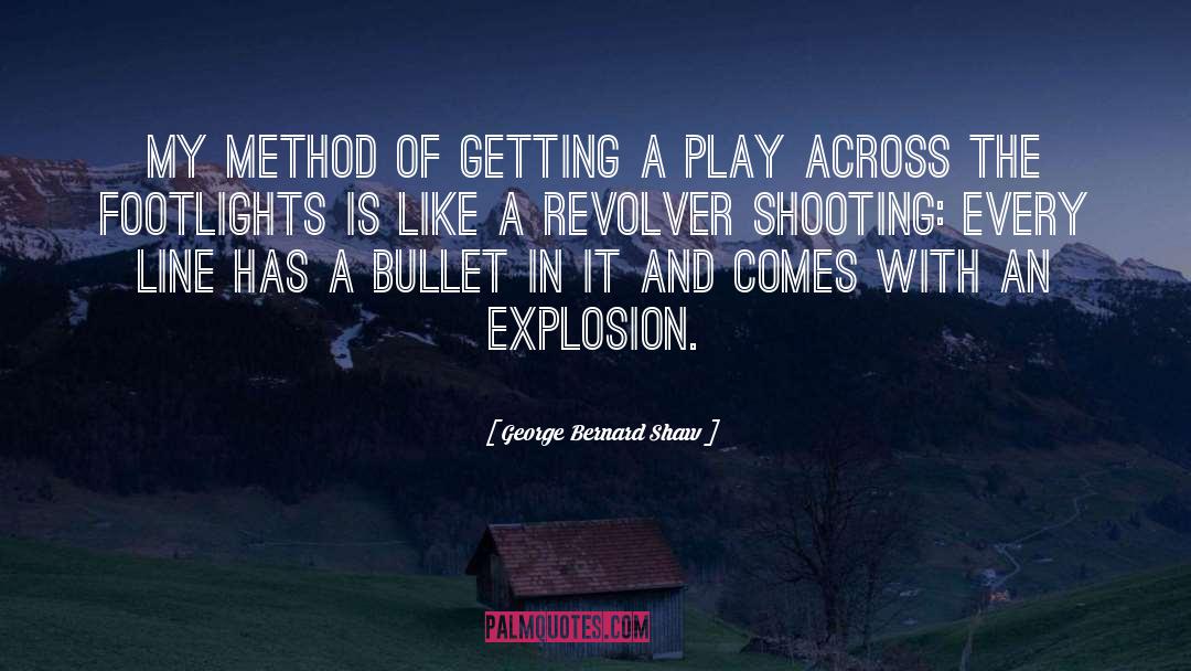 Revolver quotes by George Bernard Shaw