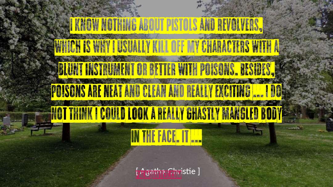 Revolver quotes by Agatha Christie