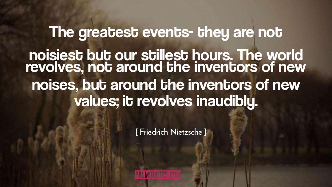 Revolves quotes by Friedrich Nietzsche
