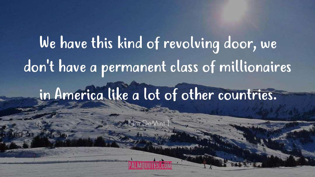 Revolving quotes by Jim DeMint