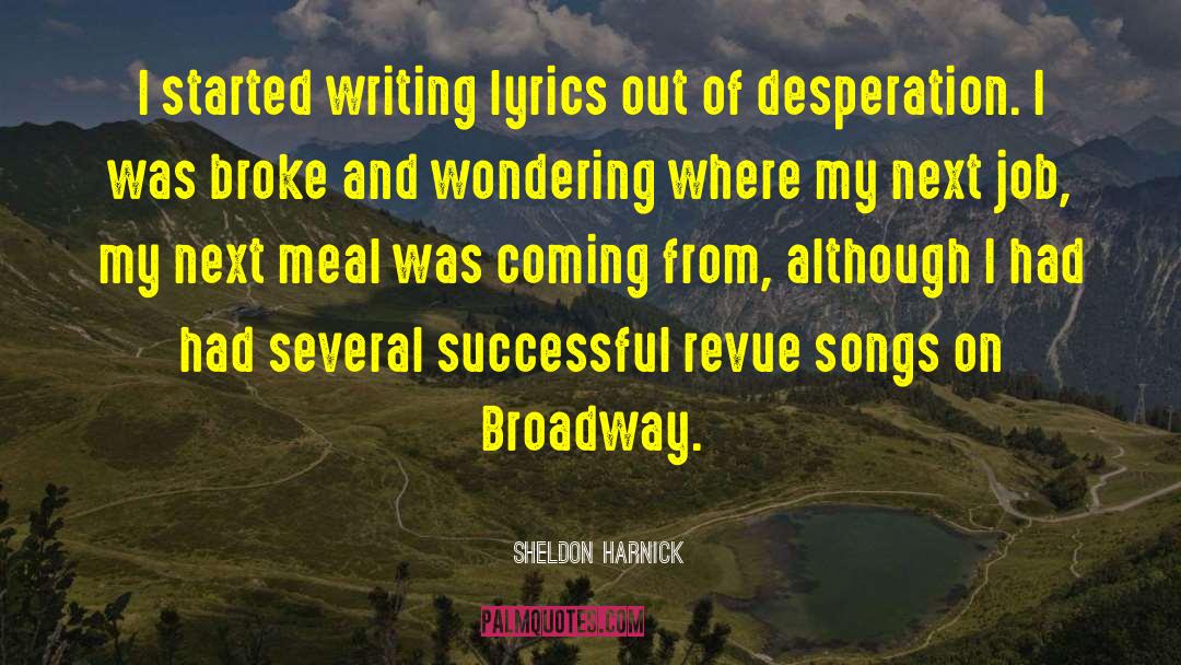 Revue quotes by Sheldon Harnick