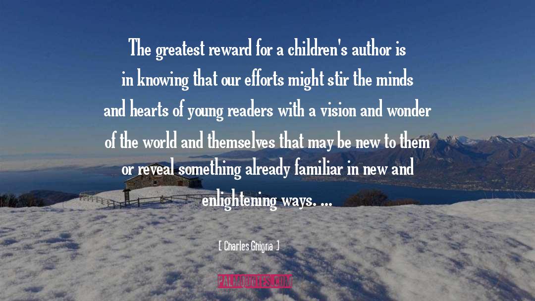 Reward quotes by Charles Ghigna