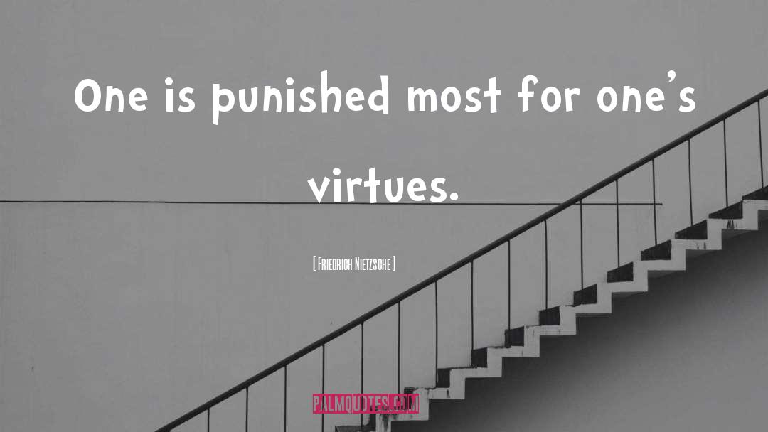 Reward Vs Punishment quotes by Friedrich Nietzsche