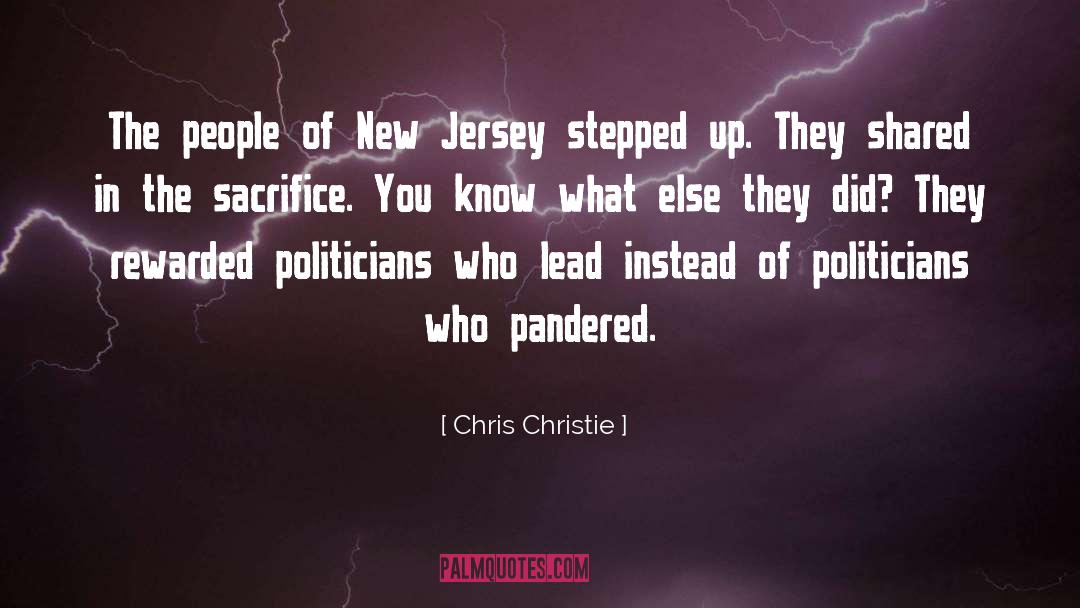 Rewarded quotes by Chris Christie