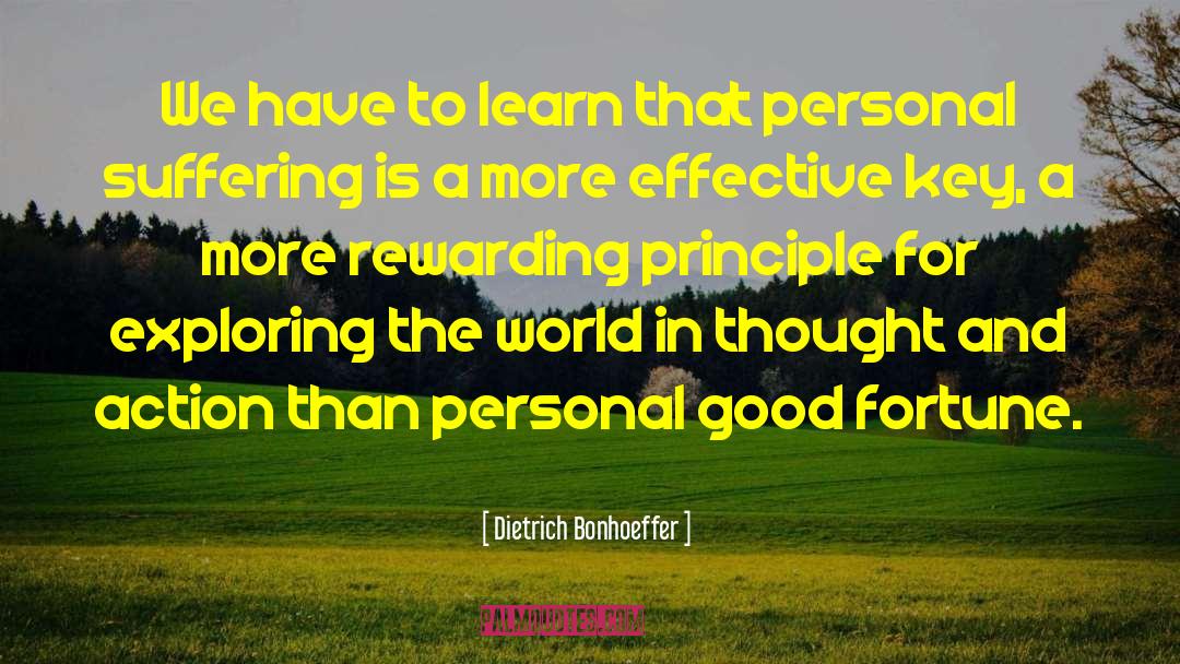 Rewarding Experiences quotes by Dietrich Bonhoeffer