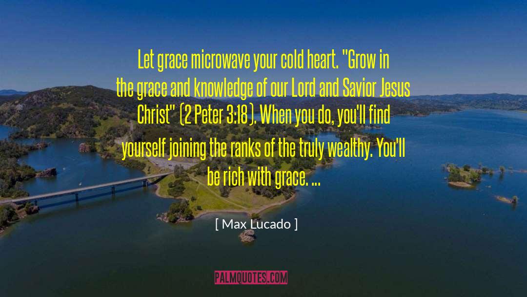 Rewarding Rich quotes by Max Lucado