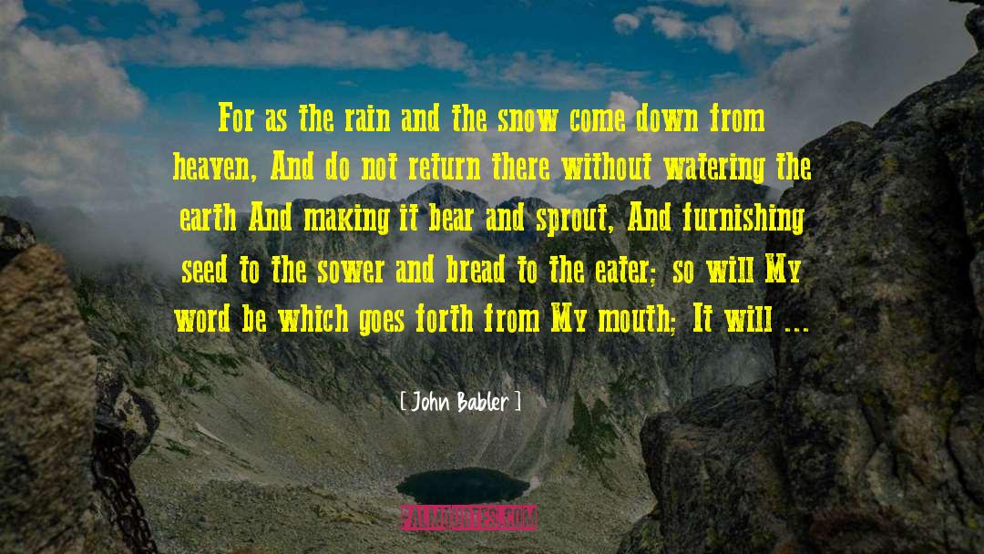 Rewards In Heaven quotes by John Babler