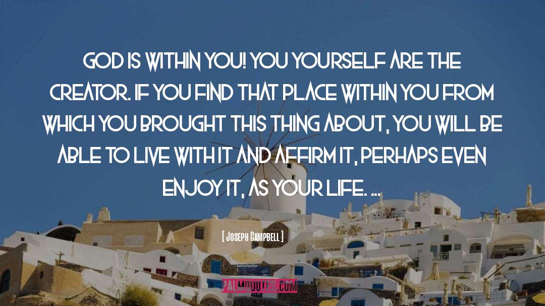 Rewind Your Life quotes by Joseph Campbell