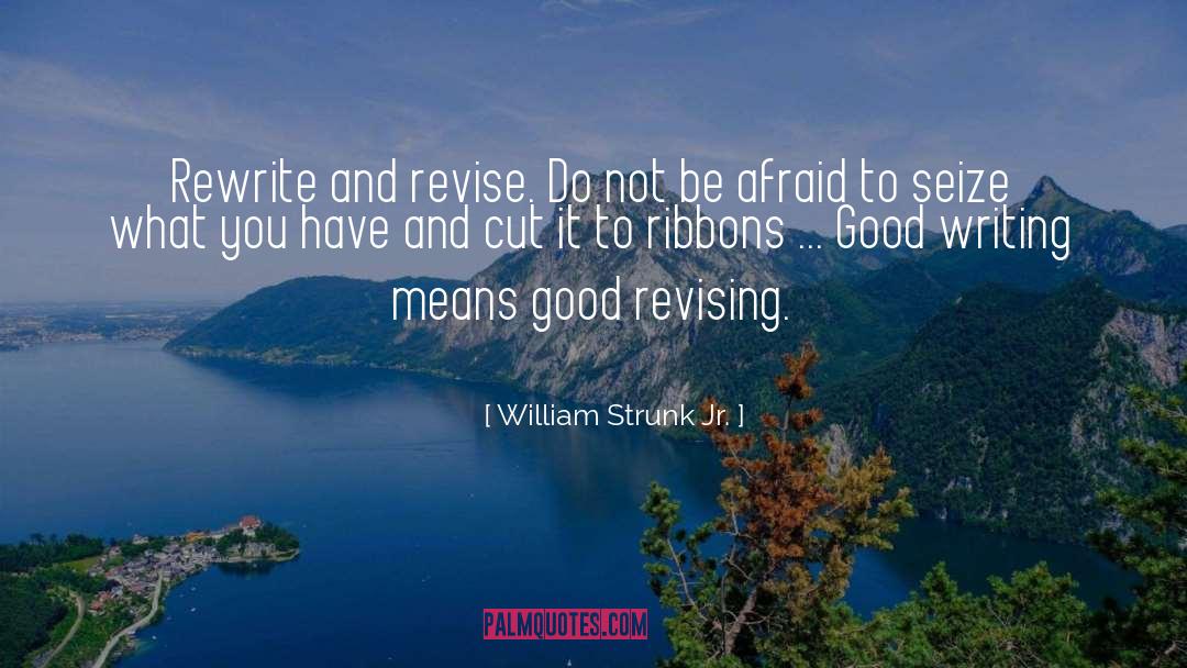 Rewrite quotes by William Strunk Jr.