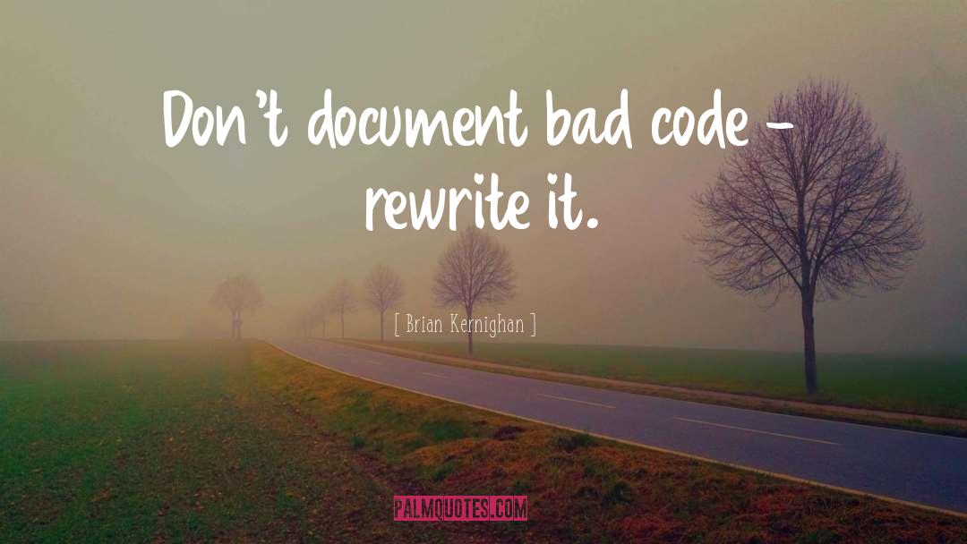 Rewrite quotes by Brian Kernighan