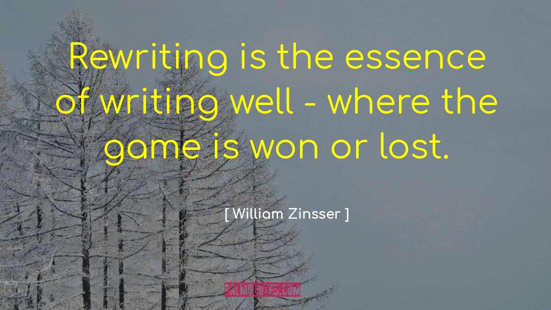 Rewriting quotes by William Zinsser