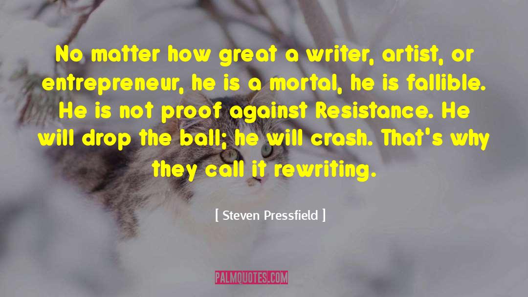 Rewriting quotes by Steven Pressfield