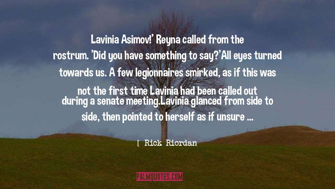 Reyna quotes by Rick Riordan