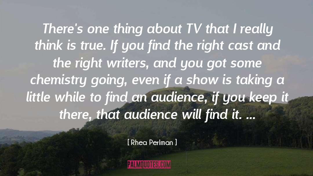 Rhea quotes by Rhea Perlman