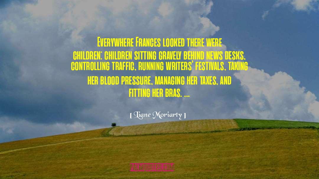 Rhesus Blood quotes by Liane Moriarty