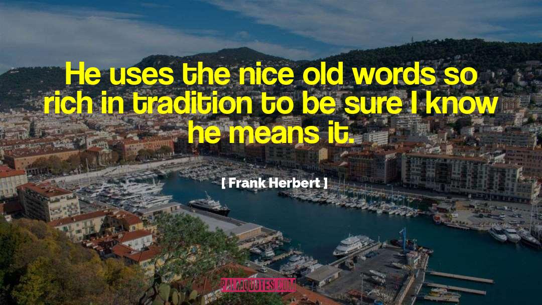 Rhetoric quotes by Frank Herbert