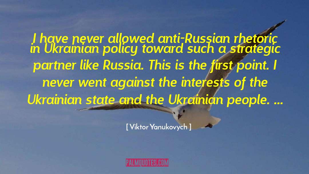 Rhetoric quotes by Viktor Yanukovych