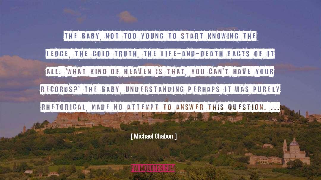Rhetorical quotes by Michael Chabon