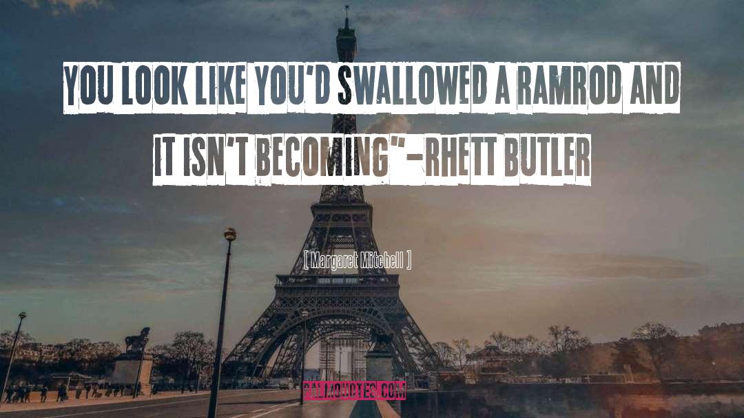 Rhett And Scarlett quotes by Margaret Mitchell