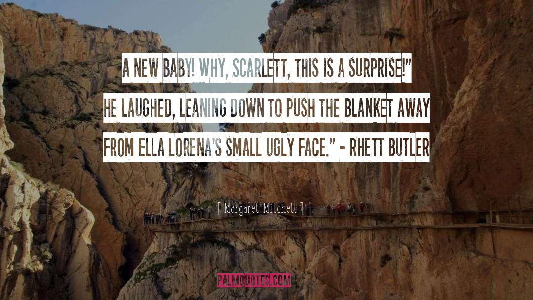 Rhett Butler quotes by Margaret Mitchell