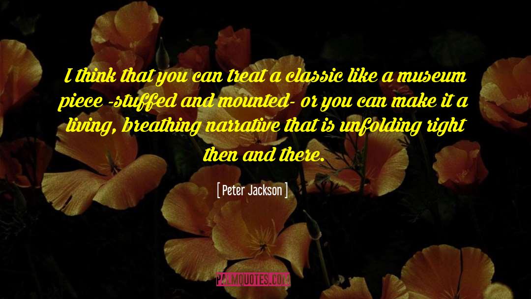 Rhett Jackson quotes by Peter Jackson