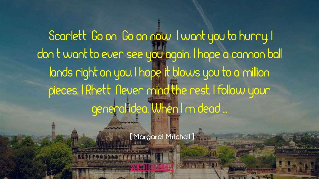 Rhett quotes by Margaret Mitchell