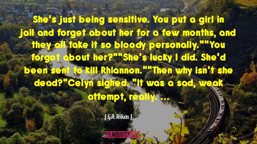 Rhiannon quotes by G.A. Aiken
