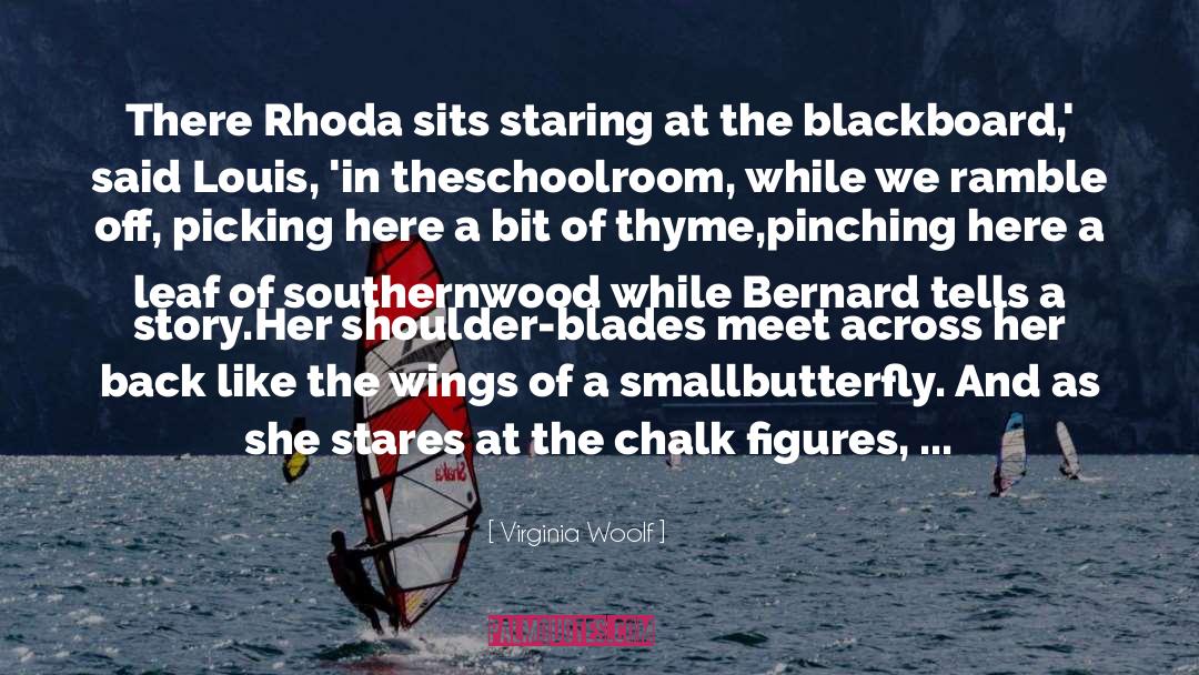 Rhoda quotes by Virginia Woolf