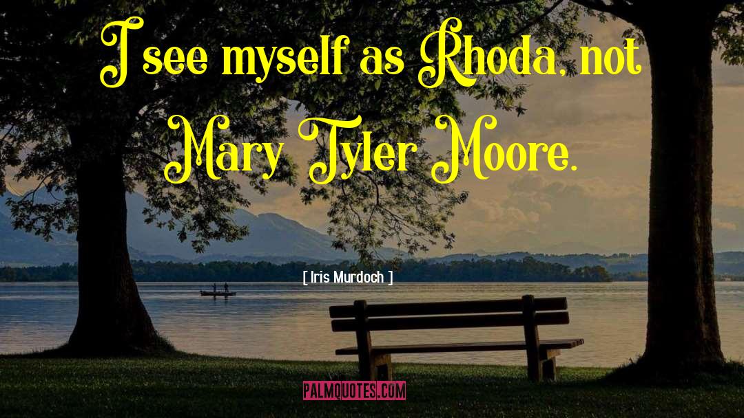 Rhoda quotes by Iris Murdoch