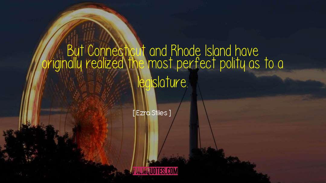 Rhode Island quotes by Ezra Stiles