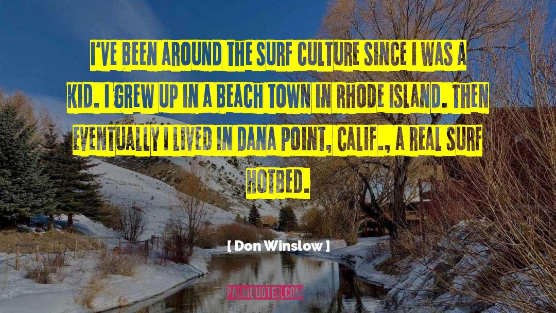 Rhode Island quotes by Don Winslow