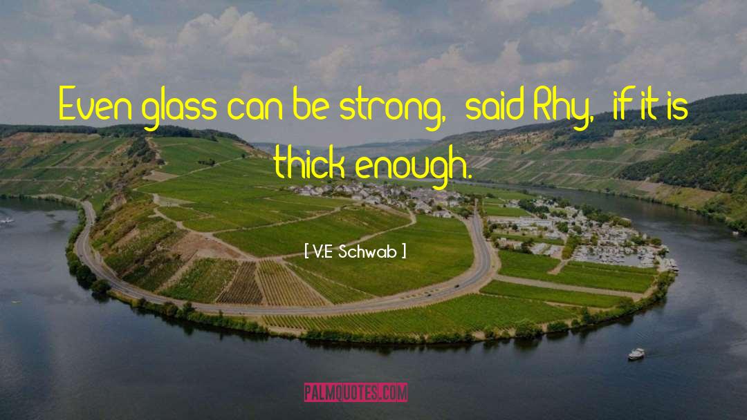 Rhy quotes by V.E Schwab