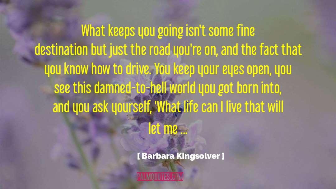 Rhymefest Run quotes by Barbara Kingsolver