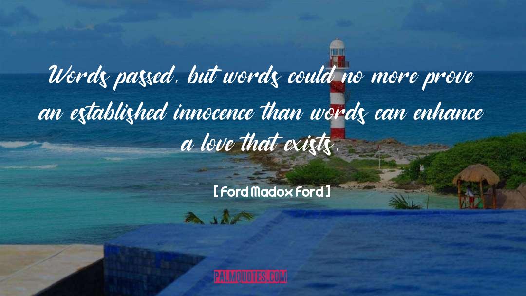 Rhymeless Words quotes by Ford Madox Ford