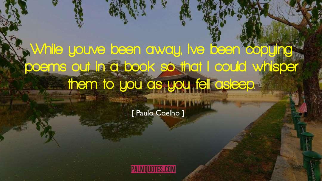 Rhyming Poems quotes by Paulo Coelho