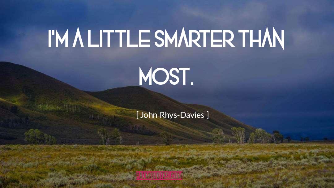 Rhys Weland quotes by John Rhys-Davies