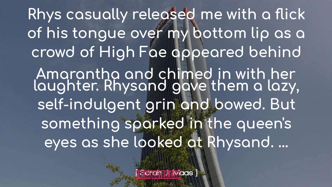 Rhysand quotes by Sarah J. Maas