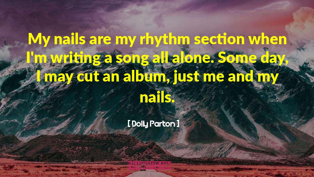 Rhythm Section quotes by Dolly Parton