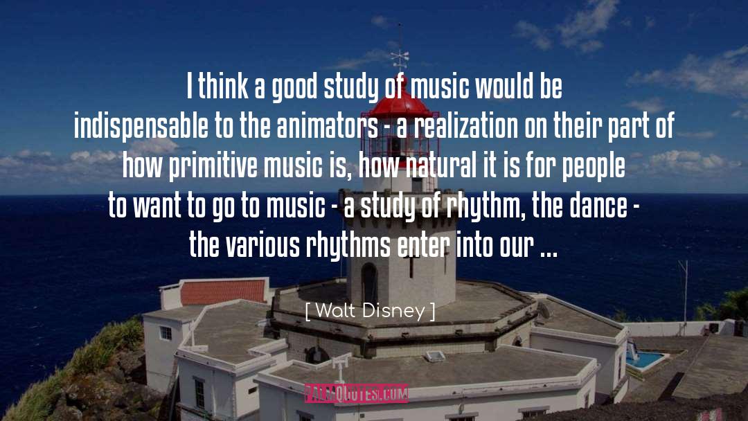 Rhythms quotes by Walt Disney